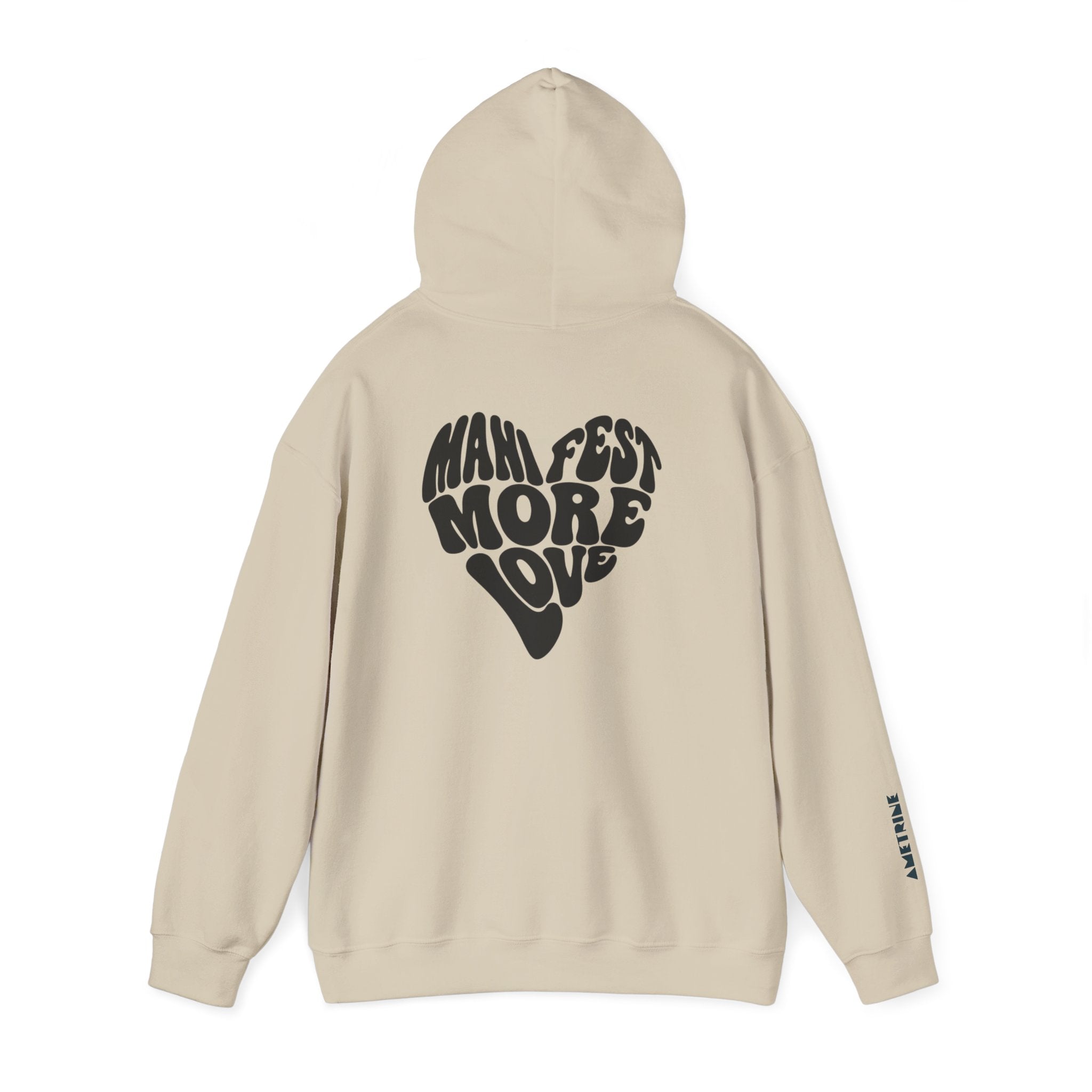 Manifest More Love Hoodie — Heart Graphic Pullover