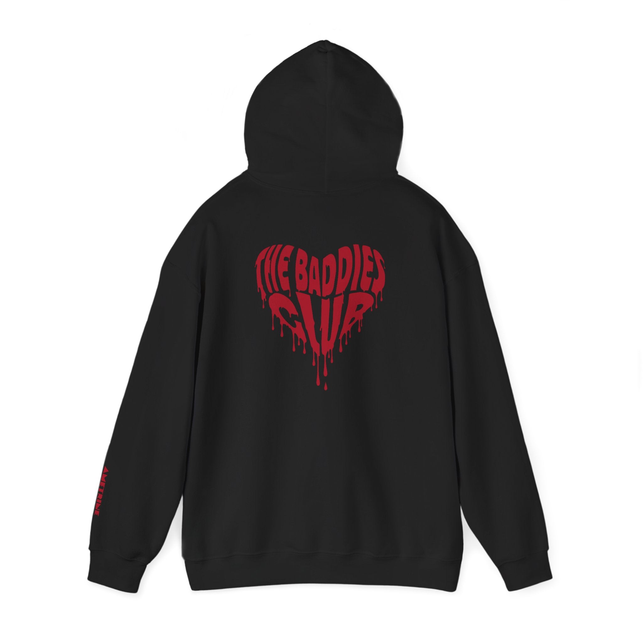 Hoodie — Dripping Heart "The Baddies Club" Graphic with Sleeve Text
