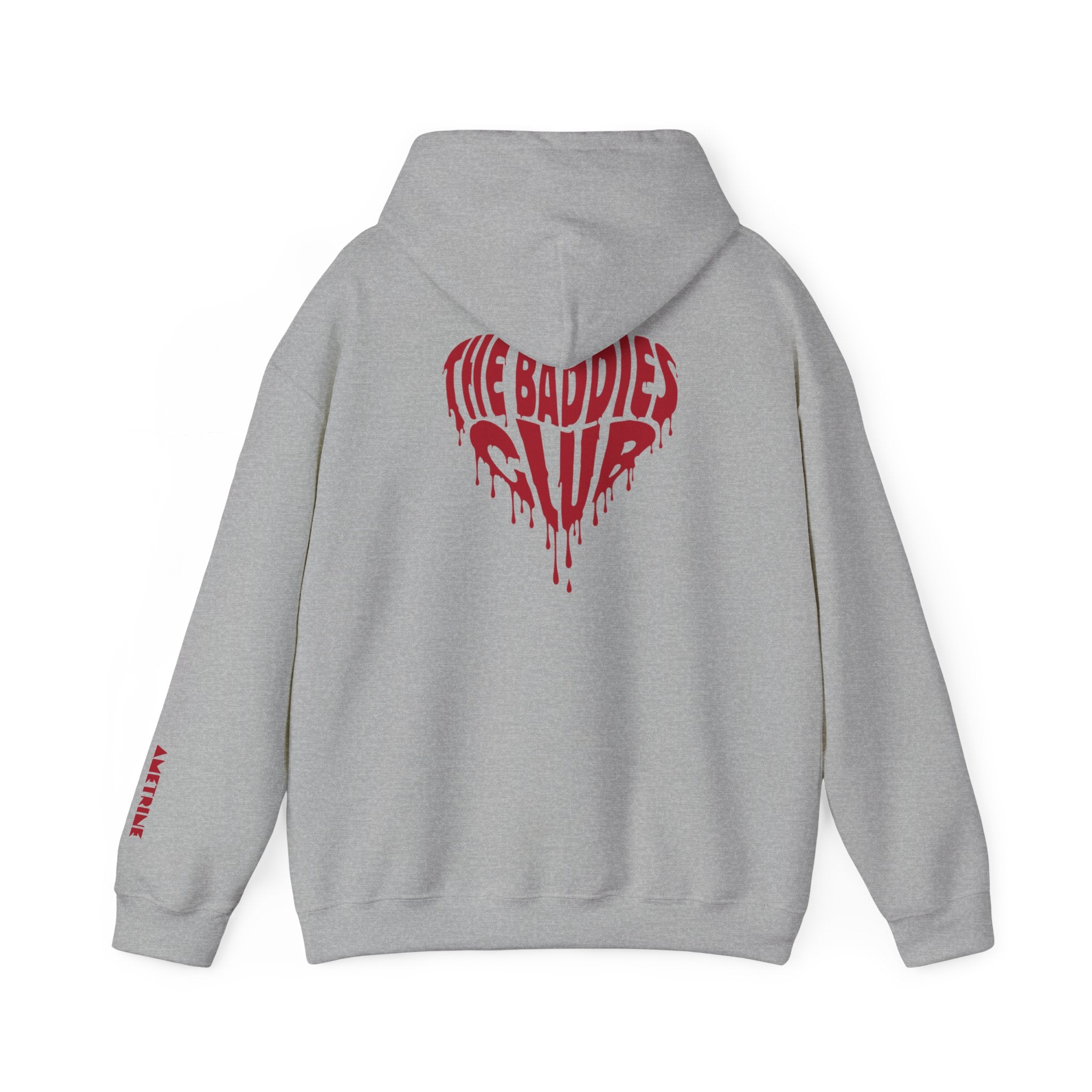 Hoodie — Dripping Heart "The Baddies Club" Graphic with Sleeve Text