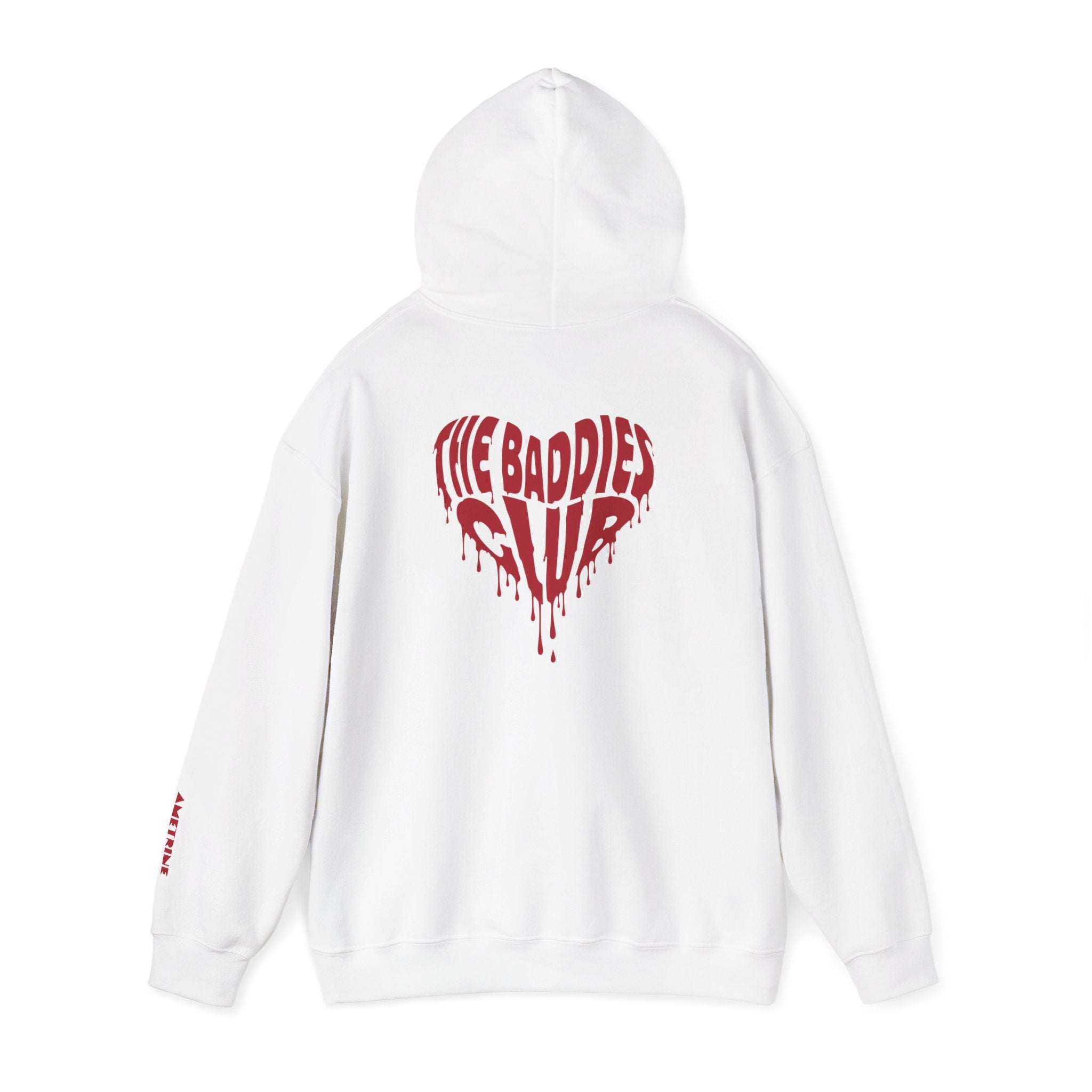 Hoodie — Dripping Heart "The Baddies Club" Graphic with Sleeve Text